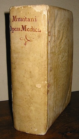 R.D. Carolus Musitanus Opera medica chymico-practica, seu Trutina medico-chymica in III Partes divisa... 1701 Coloniae Allobrogum
 sumptibus Chouet...